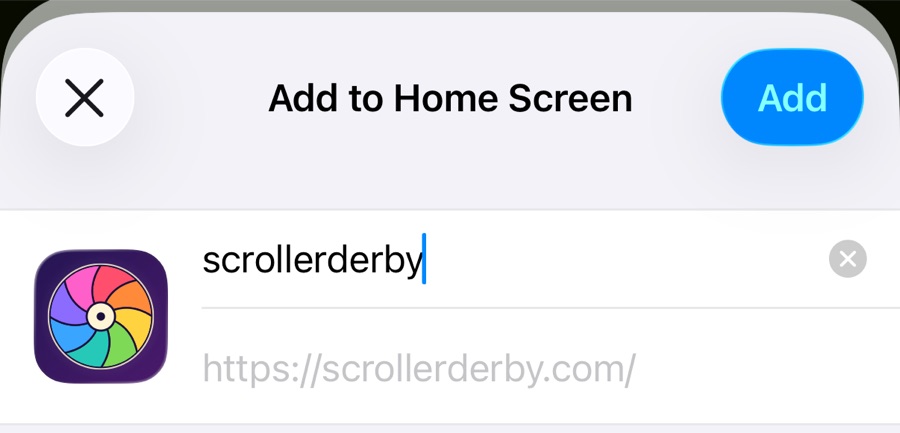 Add to Home Screen dialog showing the scrollerderby icon and an Add button